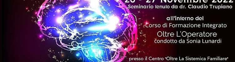26-27 Novembre 2022 – Seminario “La Connessione Mente Corpo in Medicina le Costellazioni Schizofreniche”